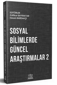 Sosyal Bilimlerde Güncel Araştırmalar 2