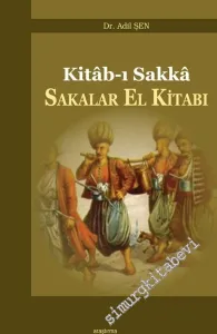 Sakalar El Kitabı: Kitab-ı Sakkâ -