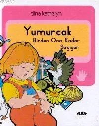 Yumurcak Birden Ona Kadar Sayıyor; Yumurcak Dizisi - 17
