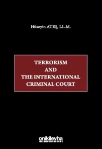 Terrorism and the International Criminal Court