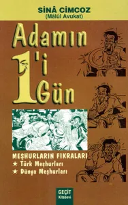 Adamın 1’i 1 Gün Meşhurların Fıkraları Türk Meşhurları - Dünya Meşhurları