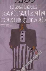 Çizgilerle Kapitalizmin Korkunç Tarihi -         2017