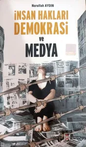 İnsan Hakları Demokrasi ve Medya