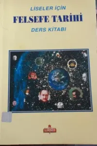 Liseler İçin Felsefe Tarihi Ders Kitabı