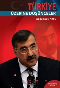 Türkiye Üzerine Düşünceler