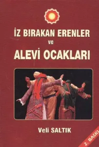İz Bırakan Erenler ve Alevi Ocakları