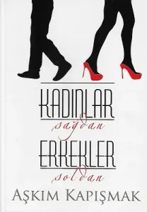Kadınlar Sağdan Erkekler Soldan
