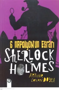 Sherlock Holmes - 6 Napolyon'un Esrarı