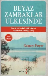 Beyaz Zambaklar Ülkesinde