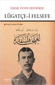 Lügatçe-i Felsefe; Felsefe Terimleri Sözlüğü