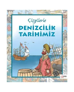 ÇİZGİLERLE DENİZCİLİK TARİHİMİZ