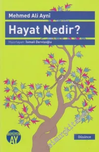Hayat Nedir -