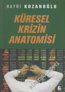 Küresel Krizin Anatomisi -
