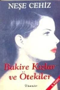 Bakire Kızlar ve Ötekiler
