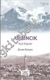 Argıncık: Açık Kapılar -