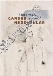 Camdan Mezbahalar: Toplu Öyküler -