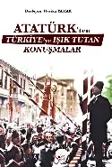 Atatürkten Türkiyeye Işık Tutan Konuşmalar