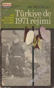 Türkiye'de 1971 Rejimi: Tarım Toplumundan Sanayi Toplumuna Geçiş Aşaması -        1973
