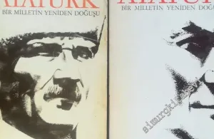 Atatürk: Bir Milletin Yeniden Doğuşu 2 Cilt TAKIM -        1966