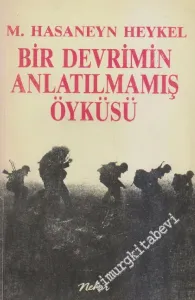 Bir Devrimin Anlatılmamış Öyküsü -