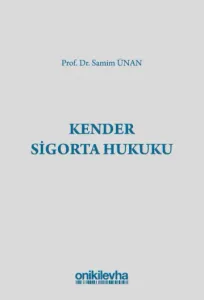 Kender Sigorta Hukuku