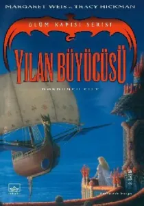 Yılan Büyücüsü; Ölüm Kapısı Serisi 4. Kitap