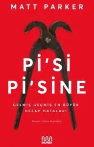 Pi'si Pi'sine; Gelmiş Geçmiş En Büyük Hesap Hataları