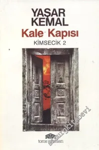 Kale Kapısı: Kimsecik 2 -