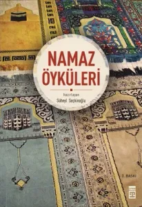 Namaz Öyküleri
