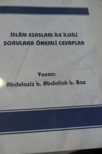 İslam Esasları İle İlgili Sorulara Önemli Cevaplar
