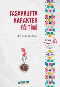 Tasavvufta Karakter Eğitimi