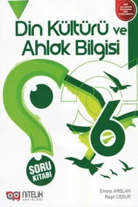 Nitelik 6. Sınıf Din Kültürü ve Ahlak Bilgisi Soru Kitabı