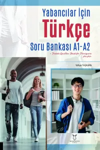 Yabancılar İçin Türkçe Soru Bankası A1-A2