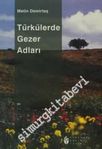 Türkülerde Gezer Adları -