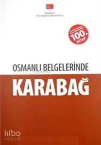 Osmanlı Belgelerinde Karabağ