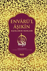 Envarül Aşıkin Aşıkların Nurları