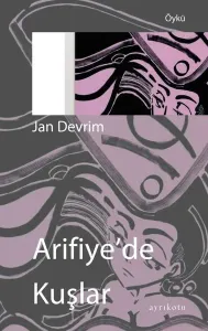 Arifiye’de Kuşlar