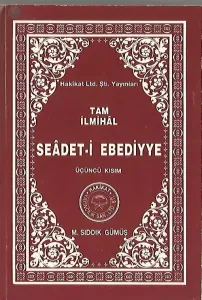 tam ilmihal  seadet i ebediye