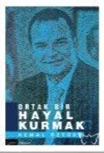 Ortak Bir Hayal Kurmak