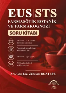 EUS STS Farmasötik Botanik ve Farmakognozi Soru Kitabı