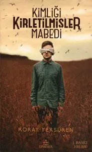 Kimliği Kirletilmişler Mabedi - Ciltli Kitap