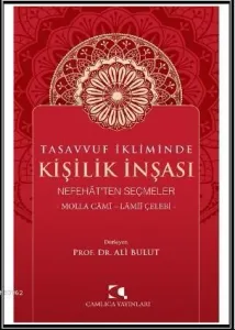 Tasavvuf İkliminde Kişilik İnşası