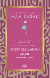 Uzlete Çekilmenin Adabı