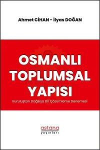 Osmanlı Toplumsal Yapısı