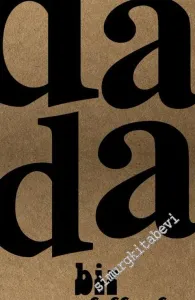 Dada Bir Armadillodur (Dada'nın 100. Yılı İçin Genişletilmiş Yeni Baskı) -