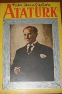 Nükte Fıkra ve Çizgilerle Atatürk