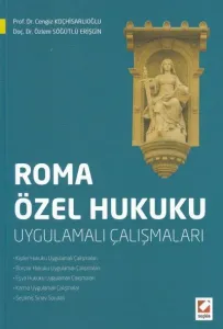 Roma Özel Hukuku Uygulamaları