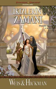 İkizlerin Zamanı - Efsaneler Serisi 1