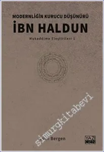 Modernliğin Kurucu Düşünürü İbn Haldun -         2023