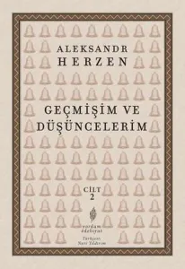Geçmişim Ve Düşüncelerim
